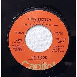 Dr. Hook 45 Only Sixteen / Let Me Be Your Lover on Capitol VG Rock